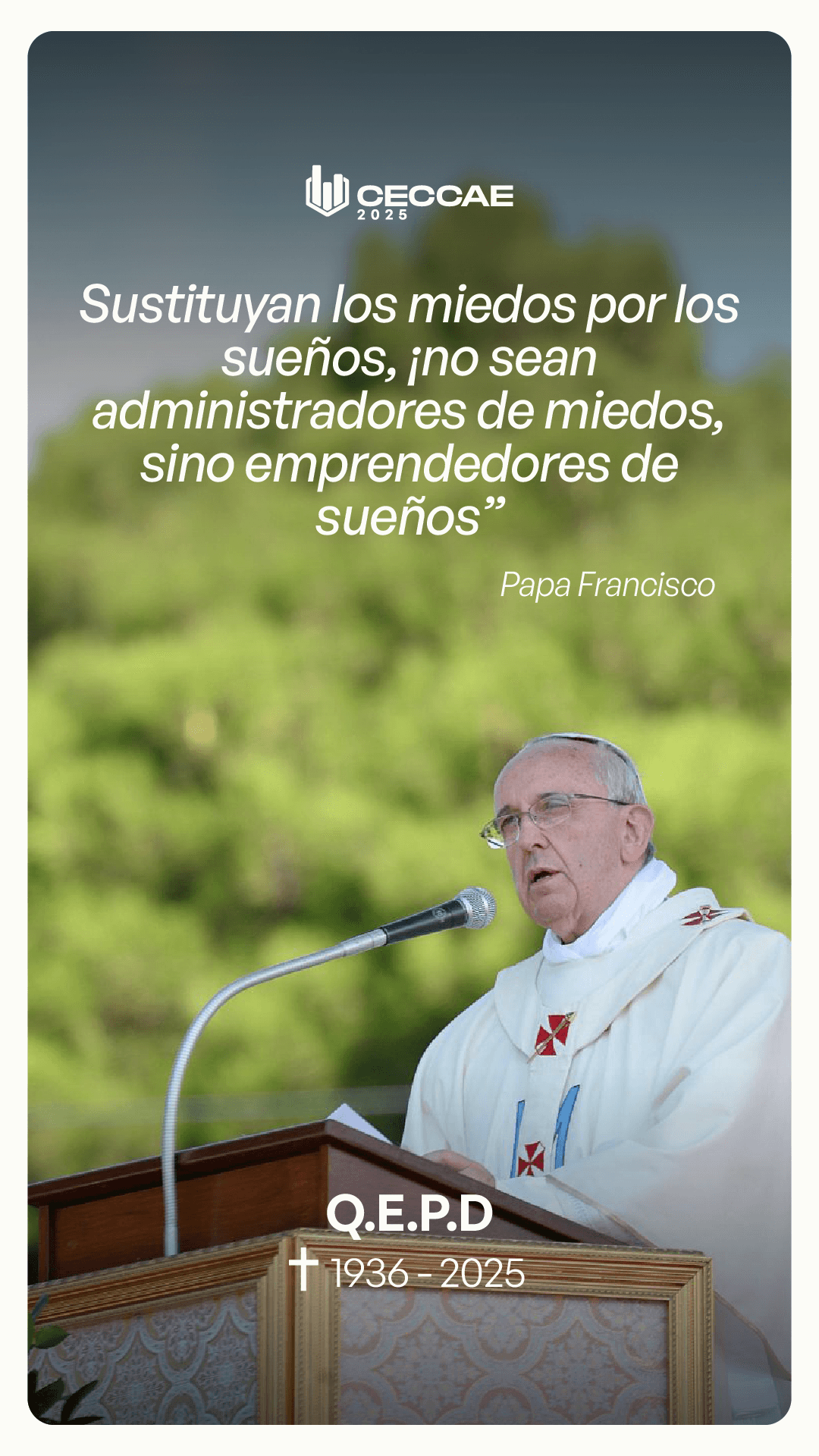STORY - QEPD Papa Francisco
